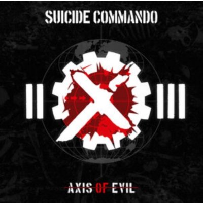 Axis of Evil - Suicide Commando LP – Hledejceny.cz