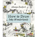 How to Draw Inky Wonderlands - Johanna Basford