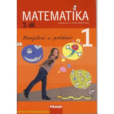 Matematika 1 ročník /2.díl učebnice Fraus – Hledejceny.cz