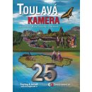 Toulavá kamera 25 Iveta Toušlová Marek Podhorský Josef Maršál