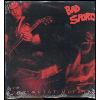 Constant Stimulation (Bad Sports) (Vinyl / 12" Album)