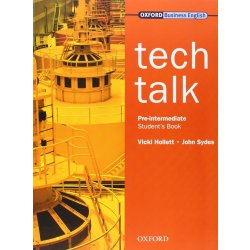 Tech Talk Pre-intermediate Students Book - Hollett Vicki