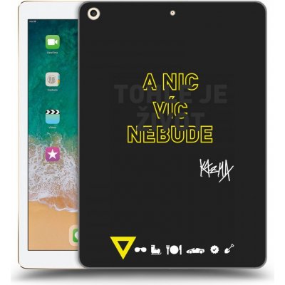 Picasee silikonový černý obal pro Apple iPad 9.7" 2017 5. gen Kazma TOHLE JE ŽIVOT A NIC VÍC NEBUDE – Zbozi.Blesk.cz