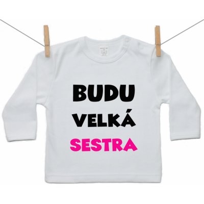 Boodyy Tričko s dlouhým rukávem Budu velká sestra – Sleviste.cz