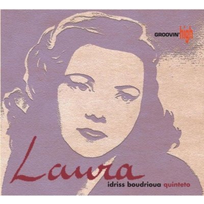 Boudrioua Idriss -Quinte - Laura CD