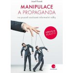 Manipulace a propaganda - Jozef Ftorek – Zbozi.Blesk.cz