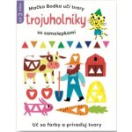 Kočka Tečka učí tvary Trojuhelníky se samolepkami – Zboží Dáma