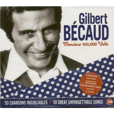 Becaud Gilbert - Monsieur 100.000 Volts CD