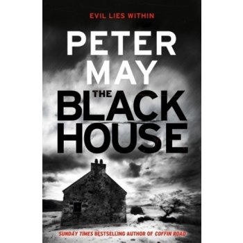 The Blackhouse: Book One of the Lewis Trilogy... - Peter May