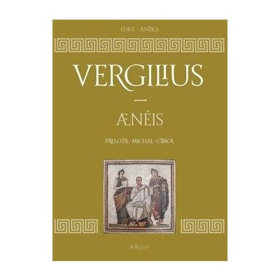 Aeneis - Publius Vergilius Maro – Hledejceny.cz