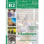 Erkundungen Deutsch als Fremdsprache B2: Integriertes Kurs- und Arbeitsbuch Szita SzilviaPaperback – Zbozi.Blesk.cz