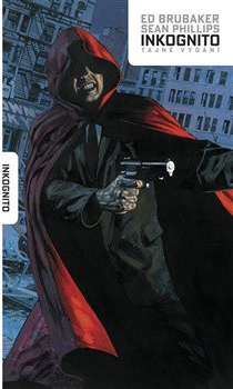 Inkognito - Ed Brubaker