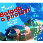 Balada o pilotovi (Jiří Stránský) 2CD/MP3