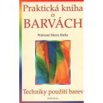Praktická kniha o barvách – Zbozi.Blesk.cz