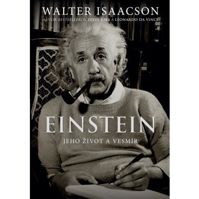 Einstein - Walter Isaacson – Hledejceny.cz