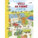Kniha Vítej na farmě - Od jarního setí do prvního sněhu