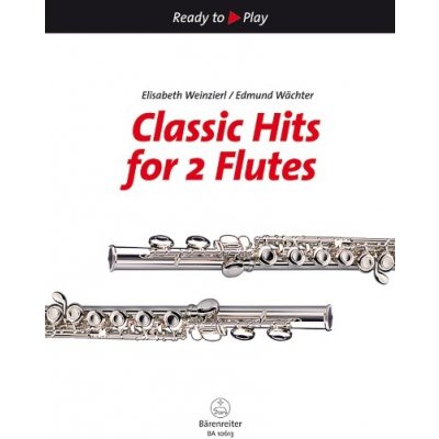 Classic Hits klasické skladby pro dvě příčné flétny – Hledejceny.cz