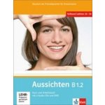 Aussichten B1.2, Kurs-/Arbeitsbuch + 2 Audio-CDs + DVD – Hledejceny.cz