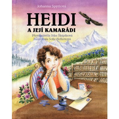 Heidi a její kamarádi - Johanna Spyriová – Hledejceny.cz