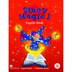 Story Magic 1 Pupil's Book - House S.,Scott K. – Zbozi.Blesk.cz