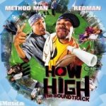 Soundtrack - Method Man and Redman - How High The CD – Hledejceny.cz