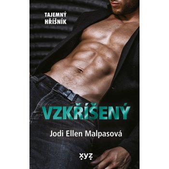 Vzkříšený - Jodi Ellen Malpas