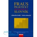 Fraus - Praktický ekonomický slovník německo-český / česko-německý - kolektiv – Hledejceny.cz