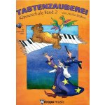 Tastenzauberei Klavierschule Band 2 + CD – Zboží Dáma
