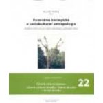 Panoráma biologické a sociokulturní antropologie 22: Člověk a lidová kultura: člověk a lidové div. – Sochorová Ludmila – Hledejceny.cz