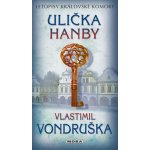 Ulička hanby - 2. vydání - Vlastimil Vondruška