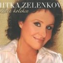 Zelenková Jitka: Zlatá kolekce - největší hity CD