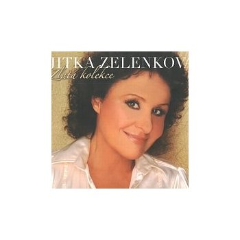 Zelenková Jitka: Zlatá kolekce - největší hity CD