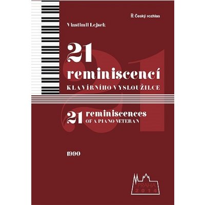 Vlastimil Lejsek: 21 reminiscencí klavírního vysloužilce
