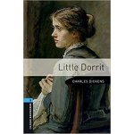 Oxford Bookworms Library New Edition 5 Little Dorrit with Au... – Sleviste.cz