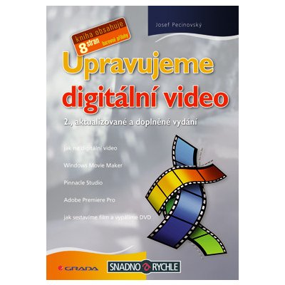 Upravujeme digitální video