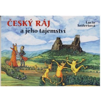 Český ráj a jeho tajemství