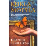 Kukla motýla -- Kdo je majitelem vzácného obrazu... - Heather Terrellová – Hledejceny.cz