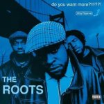 Roots - Do You Want More???! - 3Vinyl LP – Hledejceny.cz