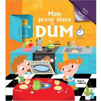 Bookmedia Moje první slova Dům – Zboží Mobilmania