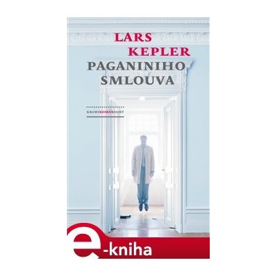 Paganiniho smlouva - Lars Kepler – Hledejceny.cz