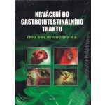 Krvácení do gastrointestinálního traktu – Hledejceny.cz