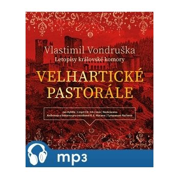 Velhartické pastorále - Vlastimil Vondruška