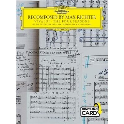 Vivaldi, The Four Seasons pro housle a klavír Recomposed By Max Richter – Hledejceny.cz
