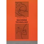 Machining technology - Vojtech Geleta – Hledejceny.cz