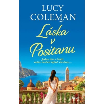 Láska v Positanu - Lucy Colemanová – Zbozi.Blesk.cz