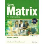 NEW MATRIX PRE-INTERMEDIATE SB - Gude – Sleviste.cz