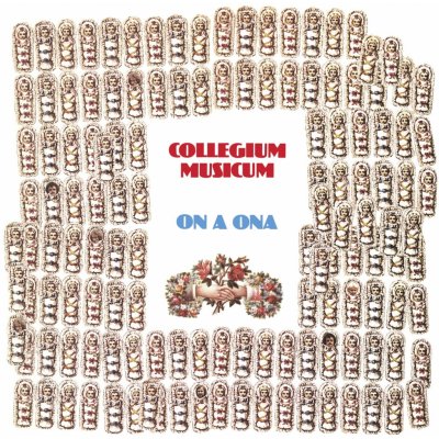 Collegium Musicum - On a Ona LP – Zbozi.Blesk.cz