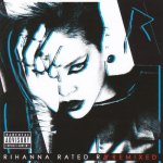Rihanna - Rated R - Remixed – Hledejceny.cz