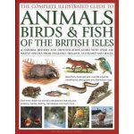 Animals, Birds a Fish of British Isles, Complete Illustrated Guide to – Zbozi.Blesk.cz