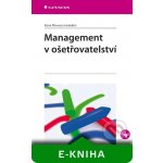 Management v ošetřovatelství - Ilona Plevová a kolektiv – Hledejceny.cz